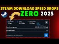 Steam Download Speed Drops To 0 2025 Fix 