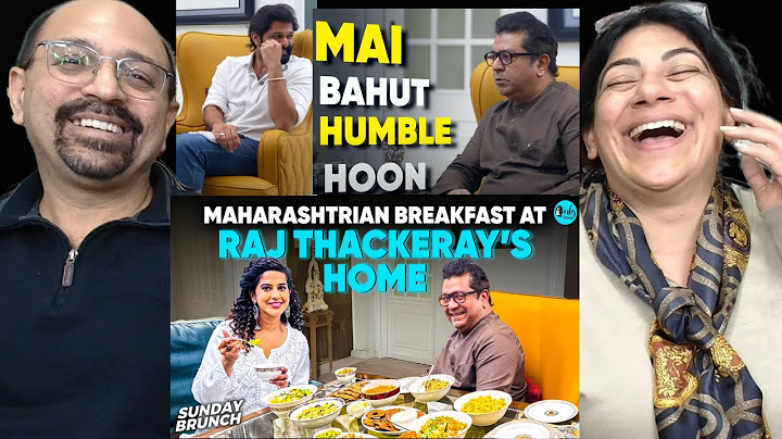 Raj Thackeray Invites Kamiya Jani For A Heartwarming Maharashtrian Sunday Brunch | CurlyTales