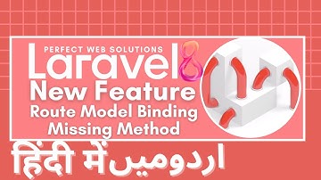 Laravel 8 New Feature in Urdu/Hindi: How to Use New Missing Method for Laravel Route Model Binding