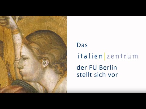 Das Italienzentrum der Freien Universität Berlin stellt sich vor