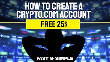 Crypto.com / How to create account? Free 25$