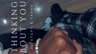 Thinking Bout You Ft Tayvo Official Audio