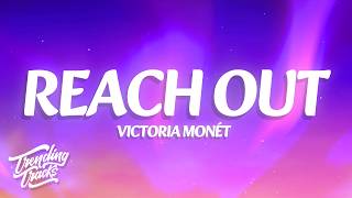 Victoria Monét - Reach Out (Lyrics)