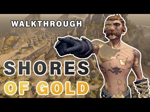 SHORES OF GOLD Tall Tale COMPLETE Walkthrough | All Commendations ► Sea of Thieves