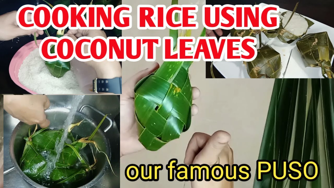 Puso Rice Making Cooking Rice in coconut leaves | PUSO TUTORIAL - YouTube