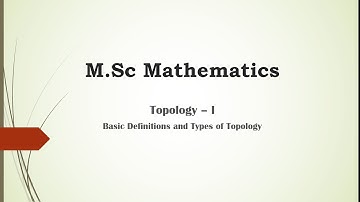 Topology I - Basic definitions of topology