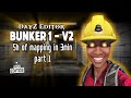 DayZ Editor GamePlay Bunker Création en SPEEDART / 5h de Mapping en 3min / Part 1