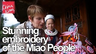 Stunning Embroidery Of Chinas Miao People - A Photo Bloggers Perspective A China Icons Video