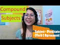 Subject-Verb Agreement - Compound Subjects