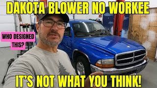 Dodge Dakota blower motor not working (but for a strange reason)