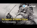 In Search of Santa Claus - Full Documentary