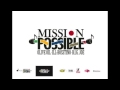 MISSION POSSIBLE REMIX / ILL BOSSTINO B.I.G JOE OLIVE OIL