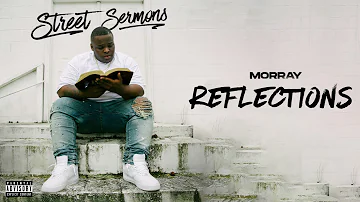 Morray - Reflections (Official Audio)
