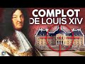 Le complot de louis xiv  laffaire nicolas fouquet  vauxlevicomte