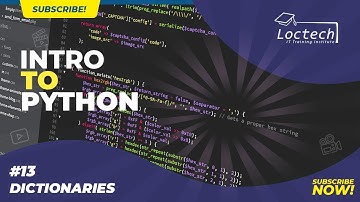 Introduction To Python: Video 13 - Dictionaries