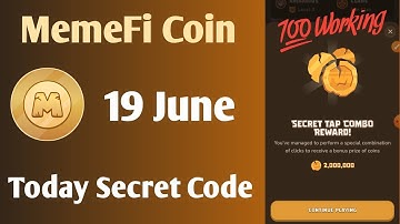 Memefi Secret Code 19 June Tap Earn 2 million coin Memefi Tap and earn code