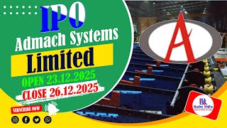 Admach Systems Limited IPO Full Review By Business Remedies