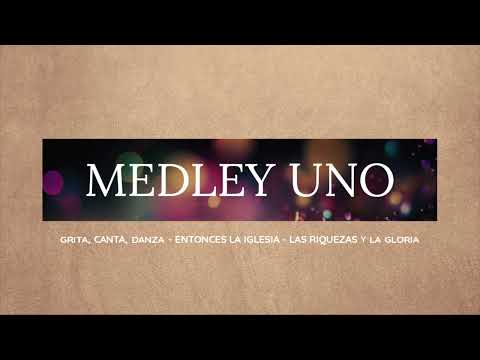 Medley Uno - Iglesia Dios de Pacto Worship Team