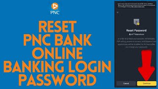 How to Reset PNC Bank Online Banking Login Password (2023)