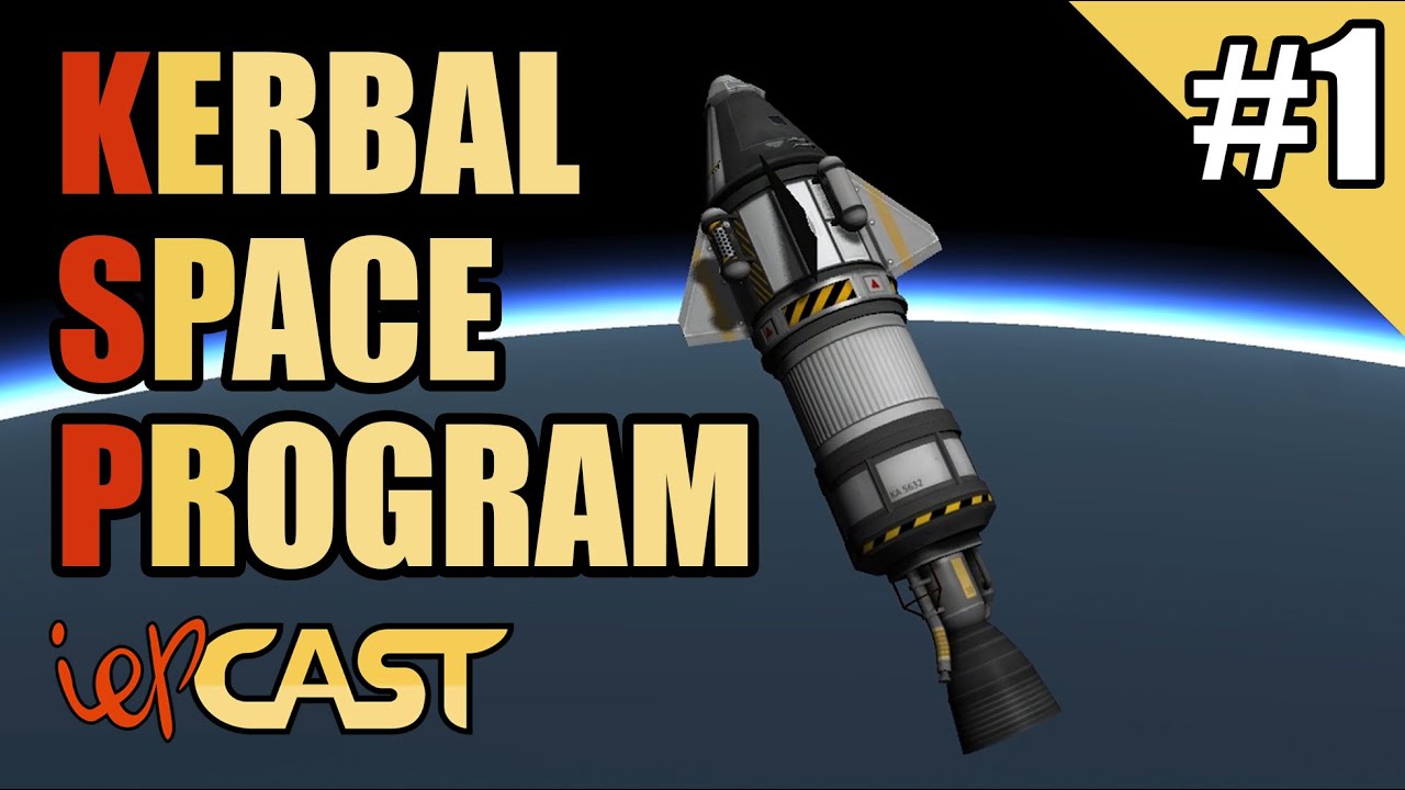KERBAL SPACE PROGRAM - #1 - Español - ¡Primer Vuelo! - YouTube