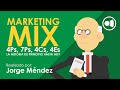 Marketing Mix 🍸 || Las 4Ps, 7Ps, 4Cs o 4Es del Marketing