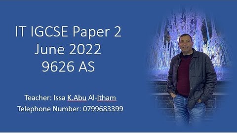 IT IGCSE Paper 2 June 2022 9626