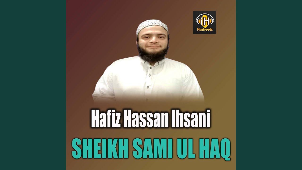Sheikh Sami Ul Haq