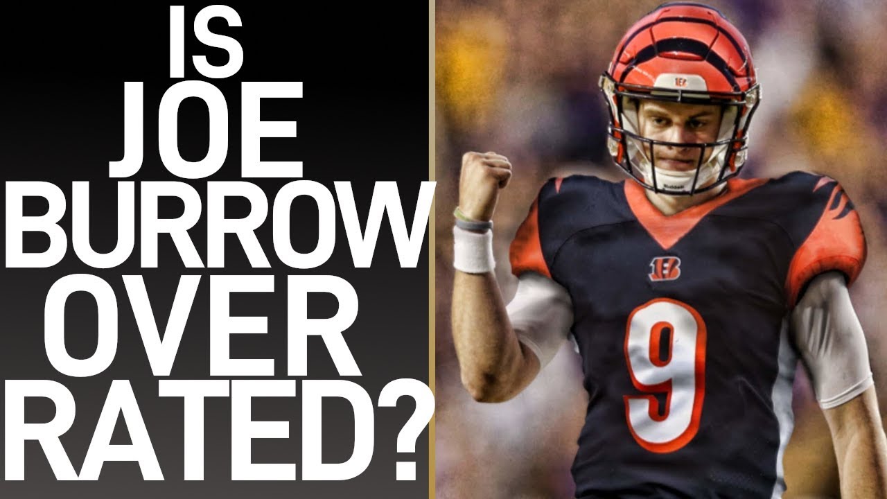 IS JOE BURROW OVERRATED?? w/ Voch Lombardi