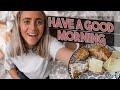 THE BEST WAY TO START YOUR DAY! - Vlog