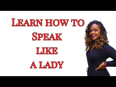 Feminine Women Speak, not Bark, learn how to speak like a lady - YouTube
