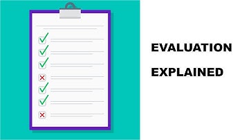 What is Evaluation? Understanding the basic principles of Evaluation of Projects