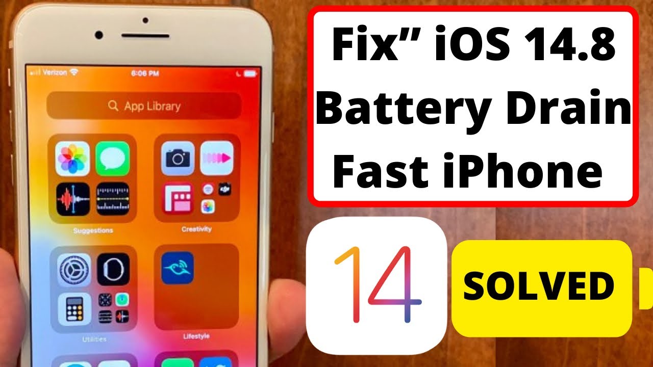 iOS 14.8 Battery Draining Fast On iPhone How to Fix iPhone Battery ...