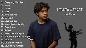 Kumpulan Lagu Terbaik HINDIA x FEAST Full Album | Lagu Pop Terpopuler 2025
