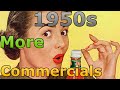 1950s commercials vintage commercials continued