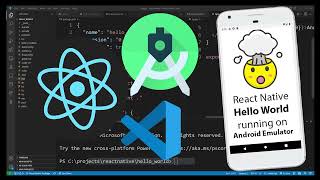 How To Setup & Run React Native App on Android Emulator from Terminal and edit In Visual Studio Code