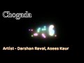 Chogada Song 8D Audio Loveyatri Aayush Sharma Warina Hussain Darshan Raval Lijo DJ Chetas Chogada Song 8D Audio Loveyatri Aayush Sharma Warina Hussain Darshan Raval Lijo DJ Chetas