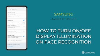 How to Turn On/Off Display illumination on Face recognition - Samsung [Android 11 - One UI 3] screenshot 4