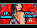 SEU MARIDO SAI COM TRANS /Diário Trans