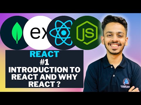 Introduction to React and Why React? | ReactJs Tutorial #01 | ULTIMATE MERN TUTORIALS IN HINDI 🔥🔥