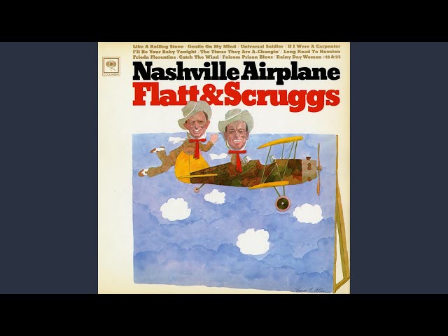 Flatt & Scruggs - Gentle On My Mind