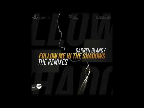 Darren Glancy - Follow Me Into The Shadows 2019