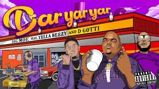 [OFFICIAL ANIMATION VIDEO] Big Moe feat. Yella Beezy &amp; D-Gotti | Bar Yar Yar (I Like Barre Baby)