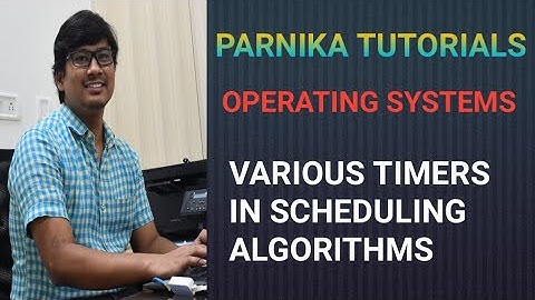 WHAT IS ARRIVAL TIME, BURST TIME, COMPLETION TIME, TURN AROUND TIME, WAITING TIME, RESPONSE TIME