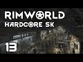 RimWorld | Hardcore SK 1.2 | S03E13