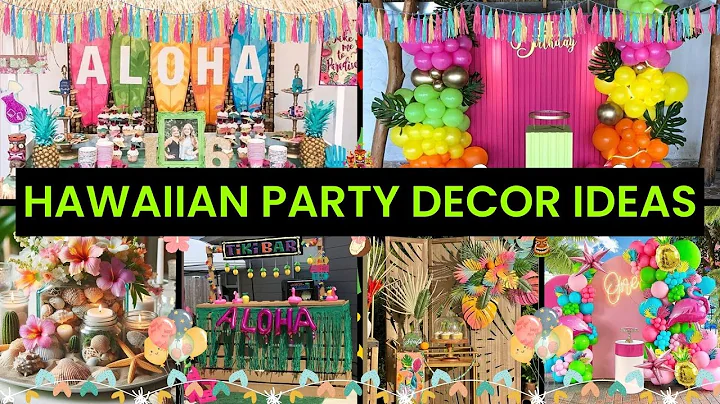 🌸 Hawaiian Party Decoration Ideas 2025 🎉 Luau, Tiki, & Aloha Themed for All Occasions!
