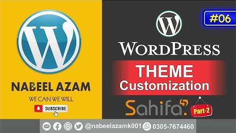 How to Customize Wordpress Sahifa Theme Part No 6 | Urdu/Hindi Tutorial | tutorial 2