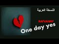 ONE DAY YES Rayvanny النسخة العربية mp3