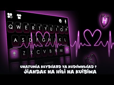 Unatumia Keyboard Ya Kudownload Kwenye Simu Yako Jiandae Kuibiwa 