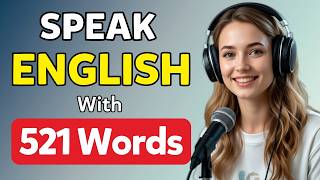 A1 English Listening Practice - How To Speak English With Just 521 Words