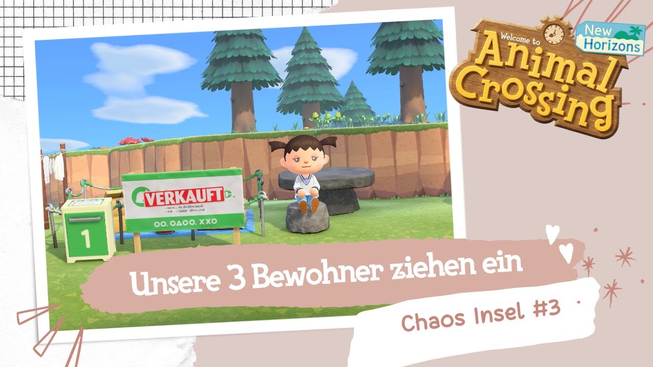Animal Crossing New Horizons Häuser Bewohner Die 3 neuen Bewohner kommen 🎉 | Animal Crossing: New Horizons | Chaos